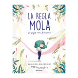 La regla mola, si saps com funciona (a partir de 9 anys)